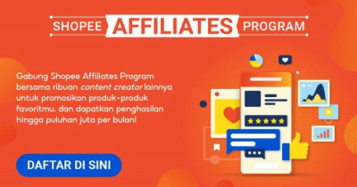 Cara Mendaftar di Program Afiliasi Shopee dan Manfaatnya