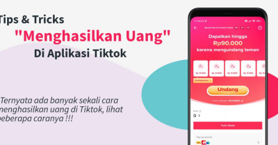 14 Cara Cepat Menghasilkan Uang di TikTok