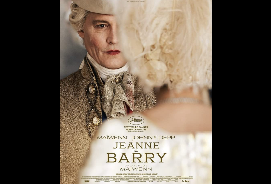 ﻿Sinopsis Film Jeanne du Barry (2023):  Menjadi Gundik Terakhir