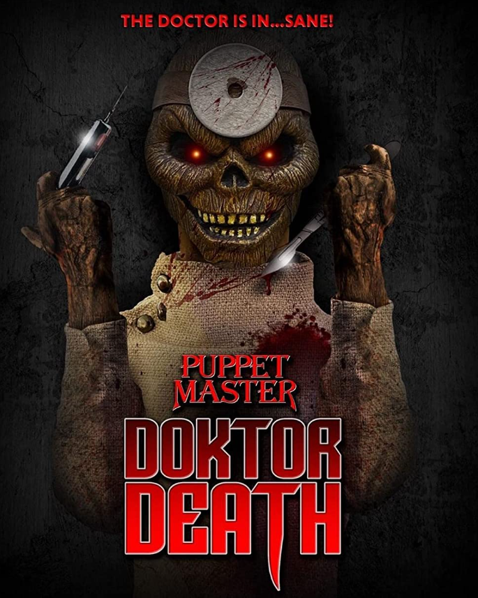 Sinopsis Film Puppet Master: Doktor Death (2022): Serangan Teror dari Boneka Paling Jahat di Dunia