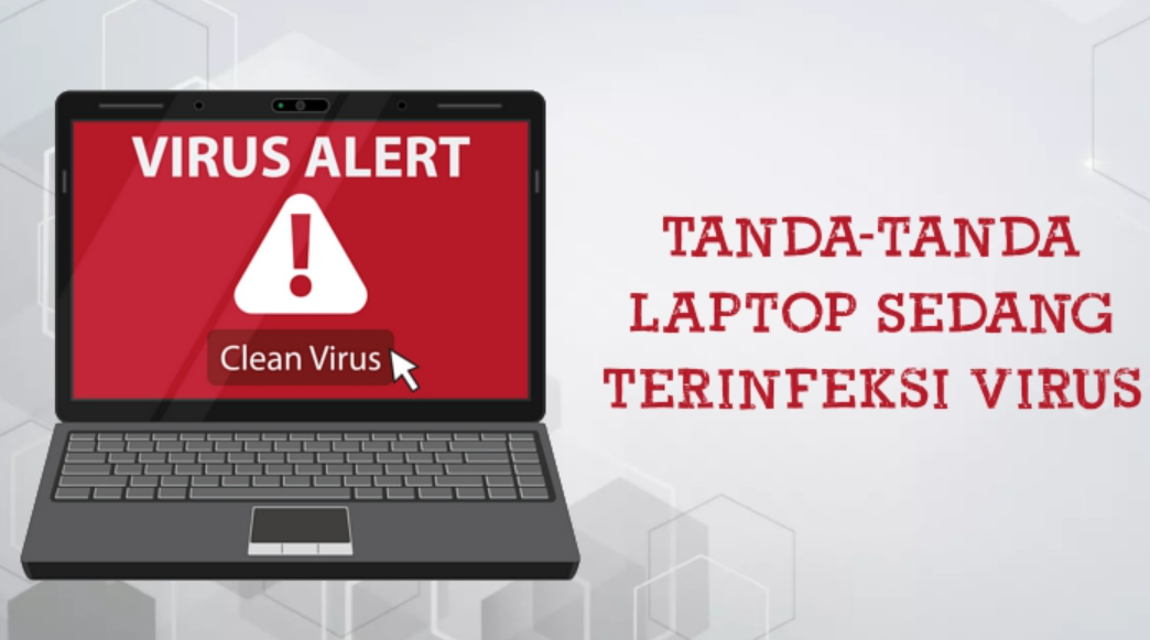 5 Cara Mengetahui Laptop Terkena Virus atau Tidak