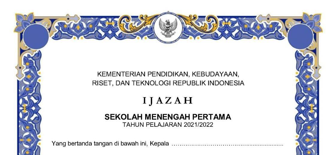 Cara Penulisan Blangko Ijazah yang Benar Sesuai Format