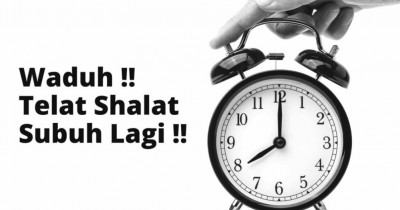 Batas Sholat Subuh Jam Berapa?