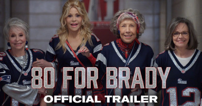 ﻿Sinopsis Film 80 for Brady (2023): 4 Sahabat Tua