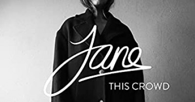 Lirik Lagu Jane - This Crowd dan Terjemahan