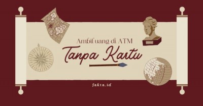 Cara Ambil Uang di ATM Tanpa Kartu dengan Mudah